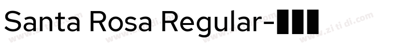 Santa Rosa Regular字体转换